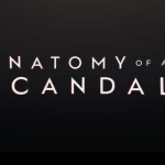 anatomia di uno scandalo cast recensione serie netflix