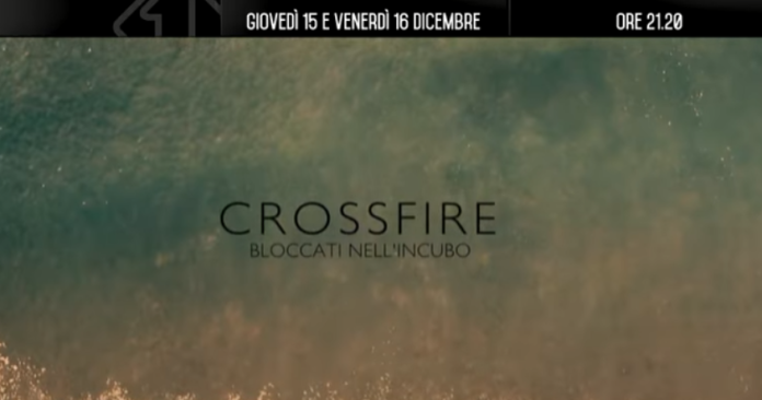 Crossfire Bloccati nell'incubo Italia 1 serie tv cast trama episodi orario